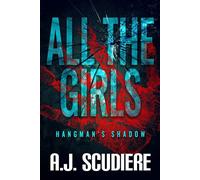 All the Girls - AJ Scudiere - Auto-Édition - ebook (ePub) - Livre