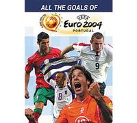All the Goals of UEFA Euro 2004