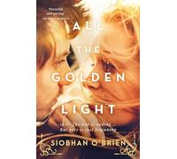 All the Golden Light