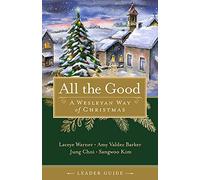 All The Good Leader Guide