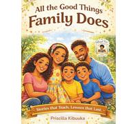 All The Good Things Family Does
