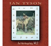 All the Good 'uns - Vol. 2 by Ian Tyson (2013-05-04)
