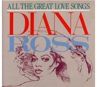 Diana Ross All the great love songs