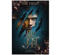 All The Hidden Monsters - Tome 2 - All The Lost Souls