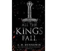 All the Kings Fall