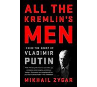 All the Kremlin's Men