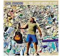 Jack Johnson – All The Light Above It Too – CD – Island