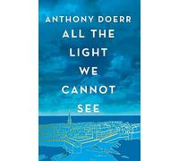 All the Light We Cannot See