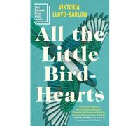 All The Little Bird-Hearts