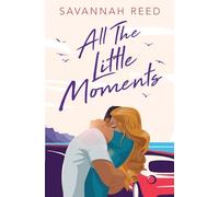 All the Little Moments
