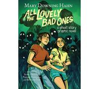 All The Lovely Bad Ones Graphic Novel