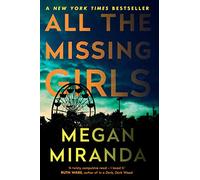 All the Missing Girls