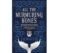 All The Murmuring Bones – Titan Books