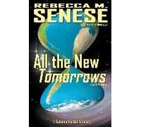 All The New Tomorrows