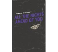 All The Nights Ahead of You