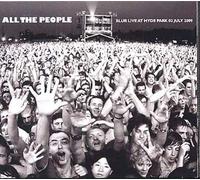 All The People : Live In Hyde Park 02.07.09