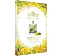 All the perfumes of the world: Ylang-Ylang from the Comoros ( Tous les parfums du monde: L'Ylang-Ylang des Comores ) ( A World Of Scents )