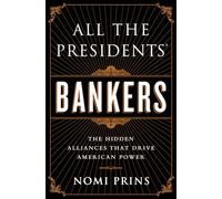 All the Presidents' Bankers