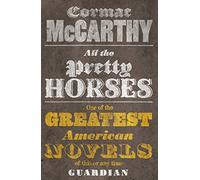 All the Pretty Horses