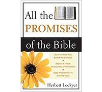 All the Promises of the Bible Herbert Lockyer (Auteur)