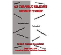 All The Public Relations You Need To Know To Run A Company Successfully!