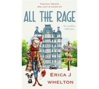 All the Rage Royal Griffen Hotel Mysteries, #2 - Erica Whelton - Erica Whelton - ebook (ePub) - Livre