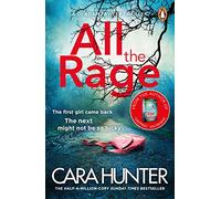 All the Rage: The ‘impossible to put down’ thriller from the Richard and Judy Book Club bestseller