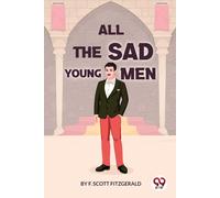 All The Sad Young Men