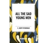 All The Sad Young Men