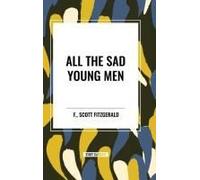 All The Sad Young Men