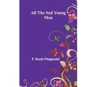 All The Sad Young Men