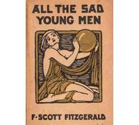 All the Sad Young Men