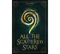 All the Scattered Stars - Via Luino - Running Wild Press - ebook (ePub) - Livre