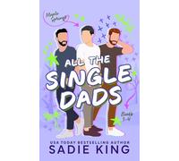 All the Single Dads Books 1-4: A Romance Collection