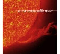 All the Stars Burning Bright