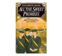 All the Sweet Promises Elgin, Elizabeth (Auteur)