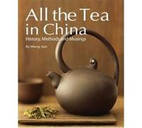 All The Tea In China /Anglais Wang Jian (Auteur)