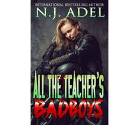 All The Teacher's Bad Boys: Standalone Brother's Best Friends Paranormal Mc Romance