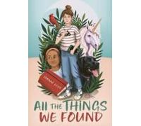 All The Things We Found
