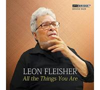 BACH/GERSHWIN/KIRCHNER/FLEISHER - All the Things You Are