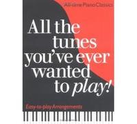 All the Tunes You've Ever Wanted to Play