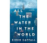 All the Water in the World