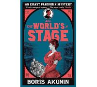 All The World's A Stage: Erast Fandorin 11