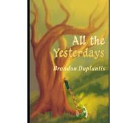 All The Yesterdays