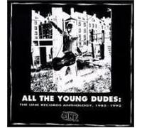 All the Young Dudes: The Link Records Anthology 1985-1992