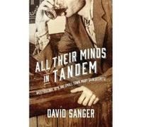 All Their Minds in Tandem - [Version Originale] David Sanger (Auteur)
