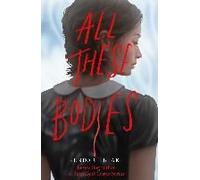 All These Bodies