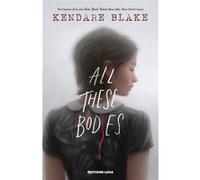 All these bodies Kendare Blake (Auteur), Hermine Hémon (Traduction)