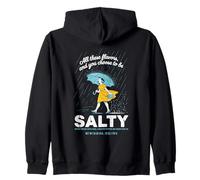 All These Flavors and You Choose to Be Salty Humour Sarcasme Sweat à Capuche