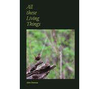 All these Living Things